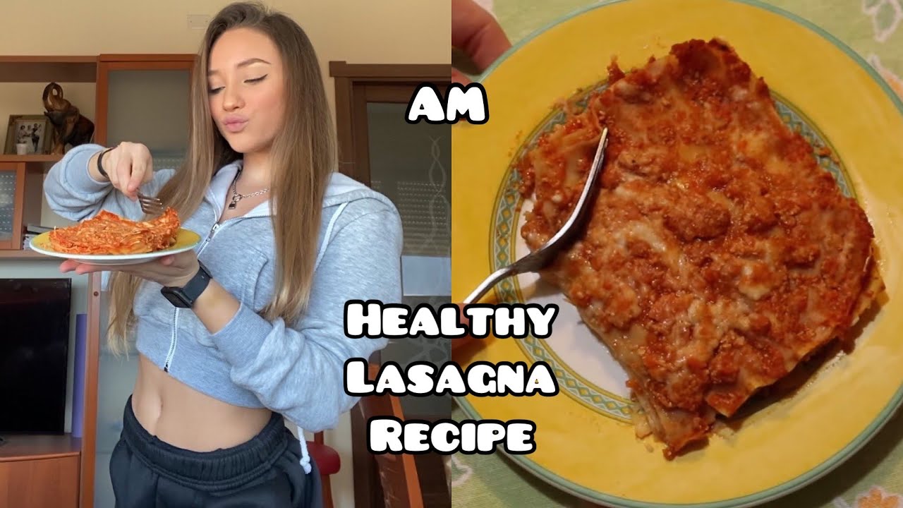 HEALTHY LASAGNA RECIPE