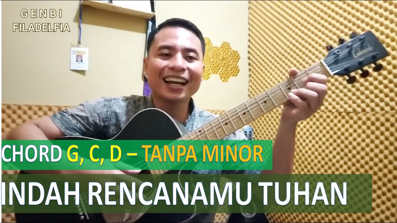 CHORD G | INDAH RENCANAMU TUHAN | Kunci Gitar Lagu Rohani Mudah Gampang 3 Kunci G C D Tanpa Minor