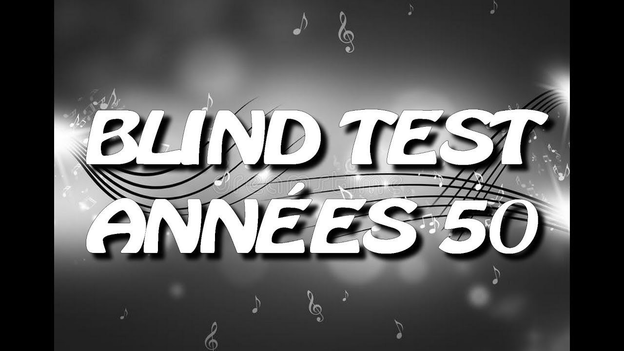 BLIND TEST ANN&Eacute;ES 50  (30 EXTRAITS) - AVEC R&Eacute;PONSES