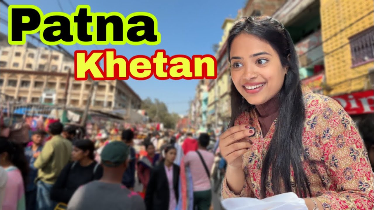 Patna Khetan😨 #patna #khetan #khetanmarket 