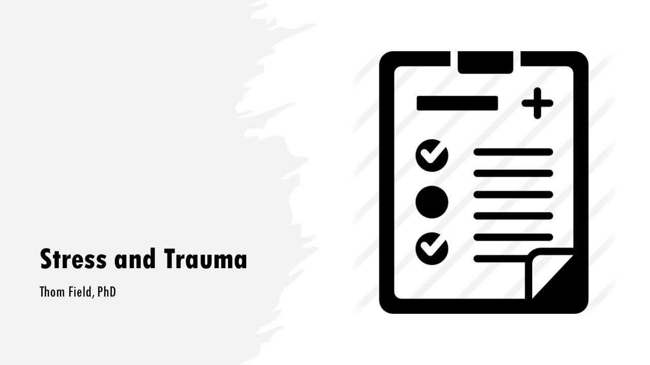 Stress and Trauma