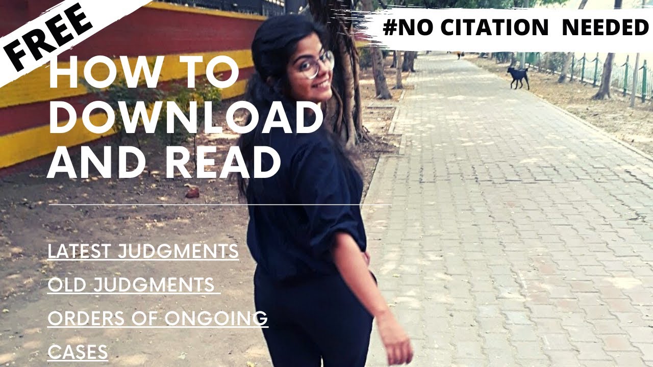 How to download and read court judgments, orders (with arguments of lawyers) for FREE?