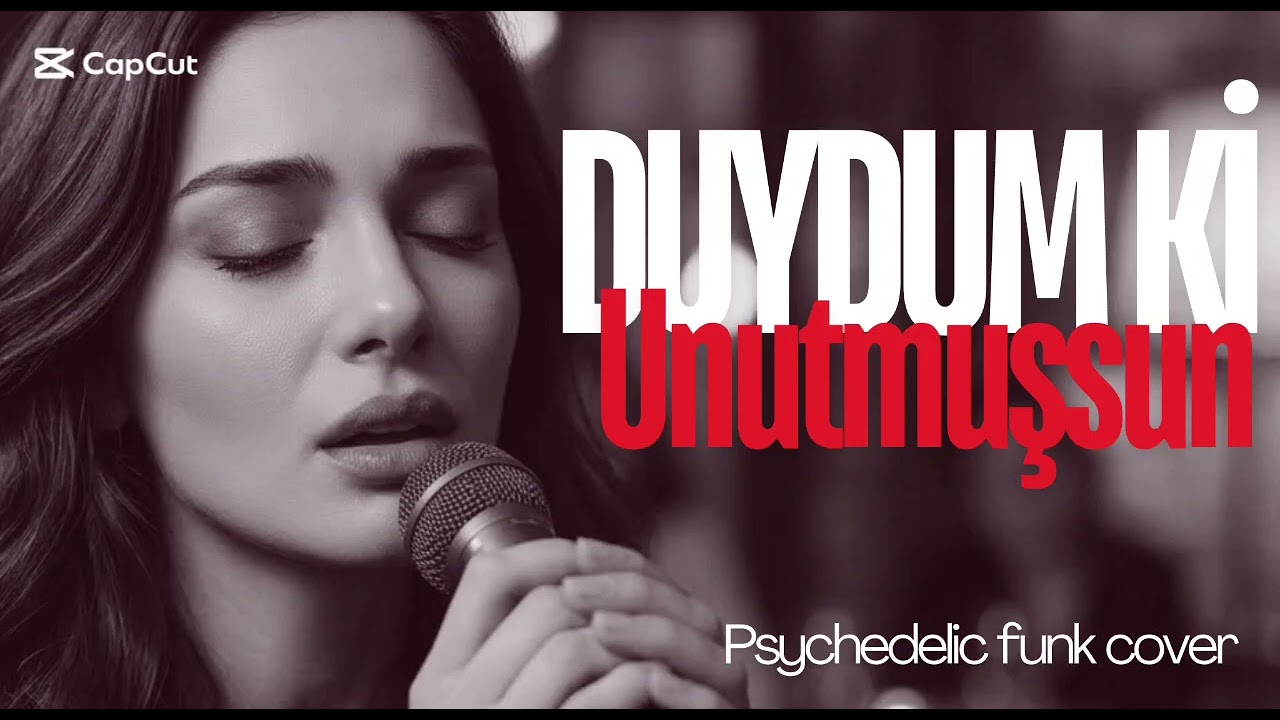 Duydum ki Unutmuşsun Gözlerim Rengini | psychedelic funk cover