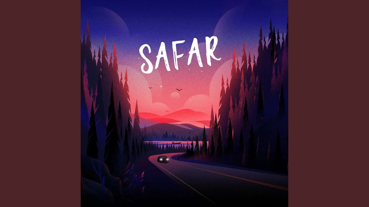 Safar (feat. Suraj Singh Rajpurohit & Siddhant Gohel)