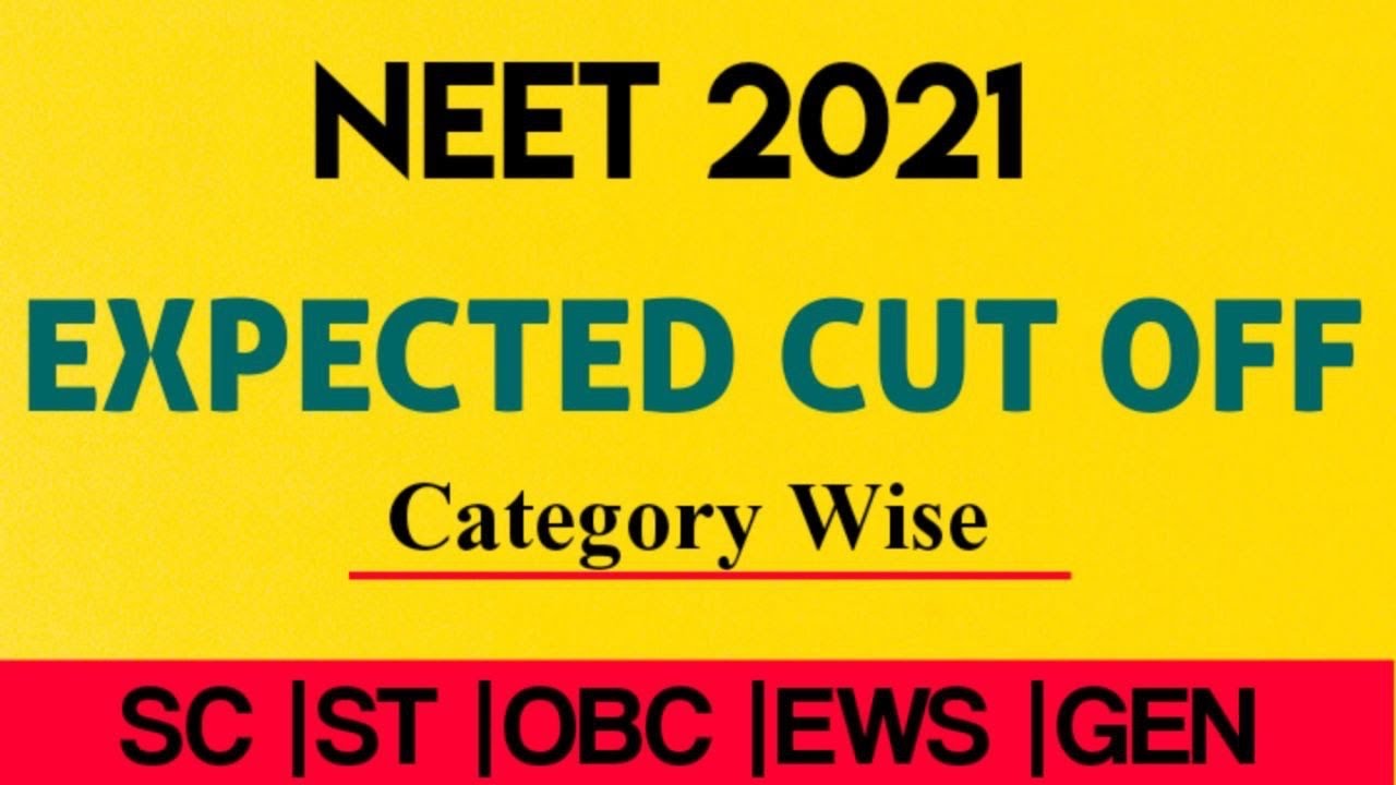 NEET -2021 cut -off