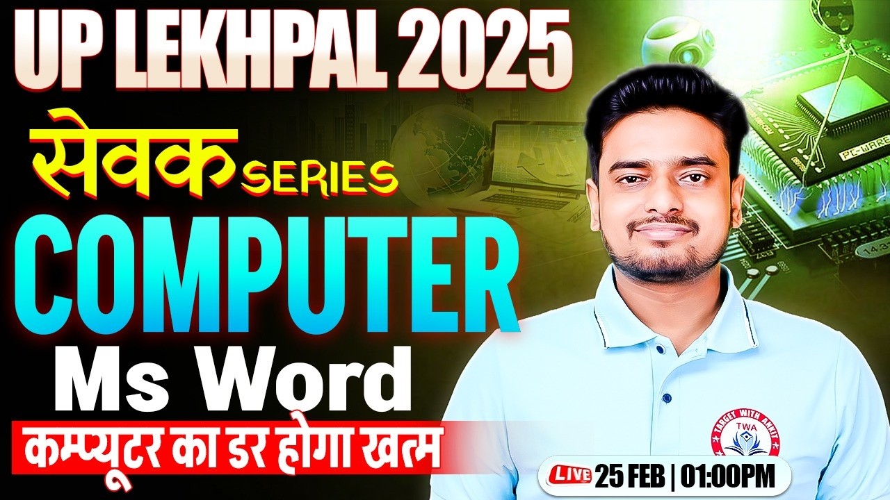 UP Lekhpal 2025 Computer | Ms Word, Lekhpal Computer Practice Class #10, Computer By Ravi Sir