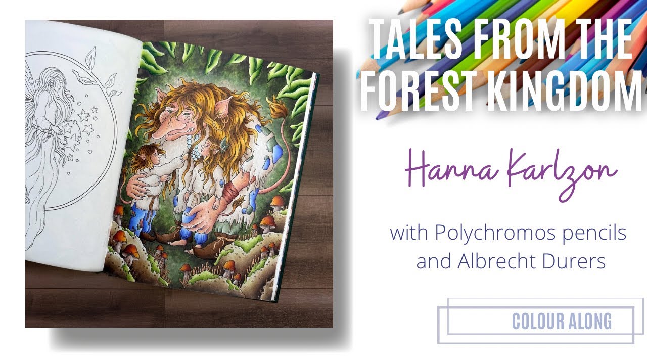 Colour Along | Tales From The Forest Kingdom by Hanna Karlzon