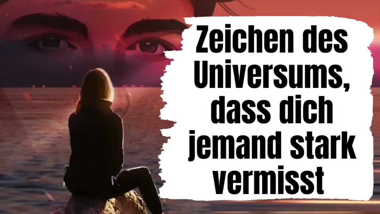 Zeichen, dass dich jemand stark vermisst