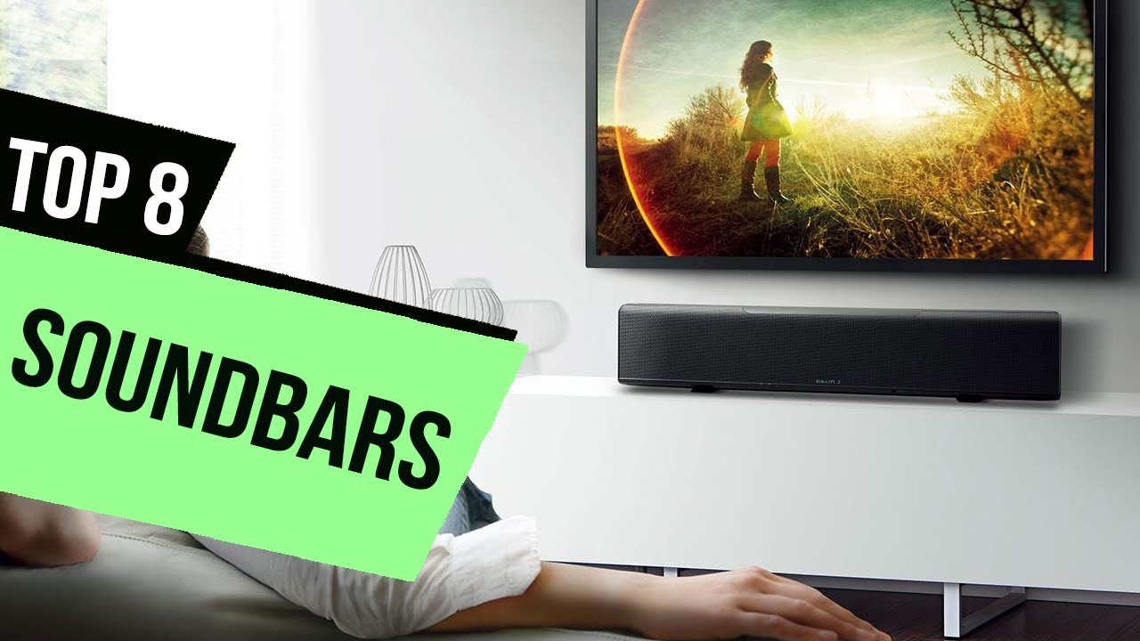 8 Best Soundbars Reviews