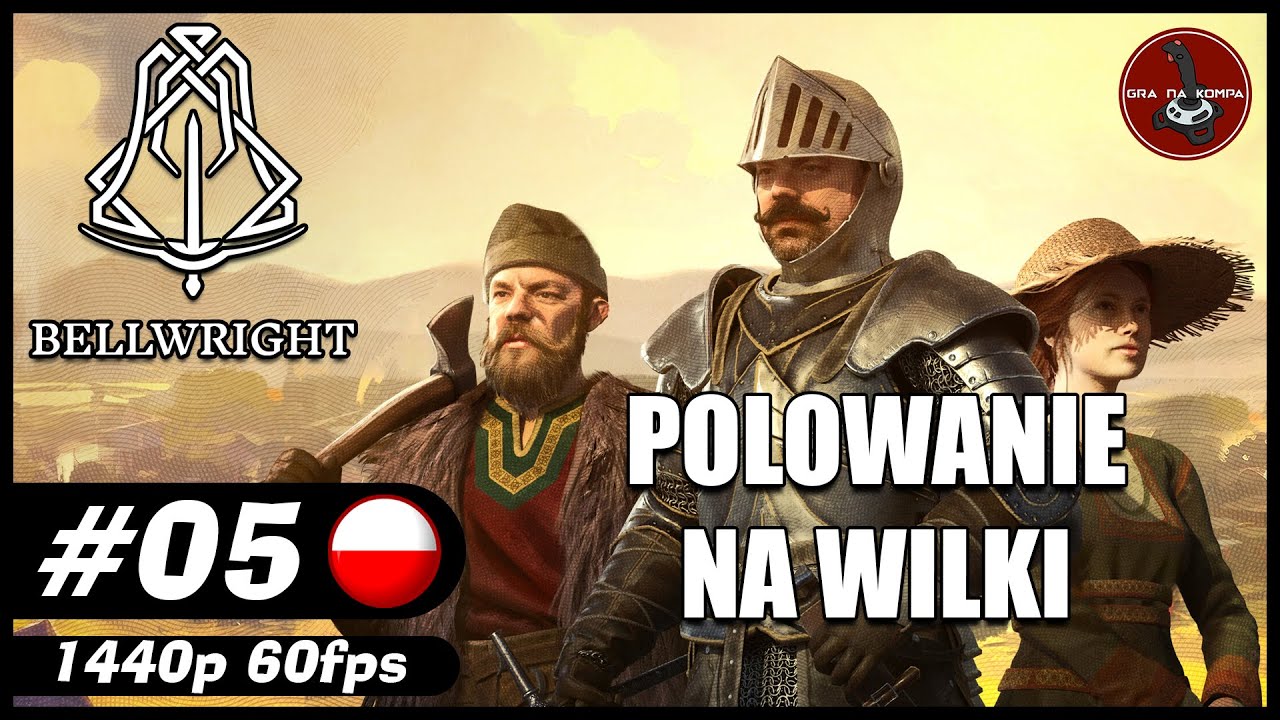 Polowanie na wilki || #5 || Bellwright gameplay PL