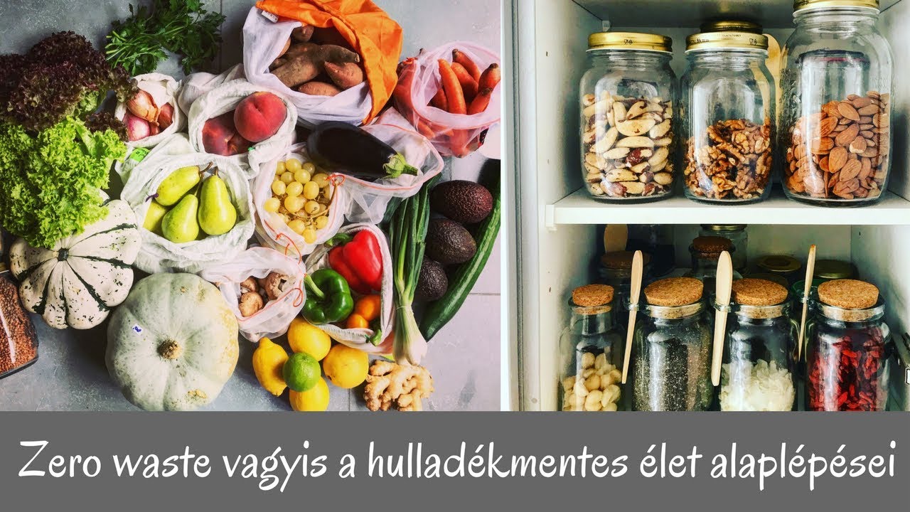 Zero waste vagyis a hulladékmentes élet alaplépései