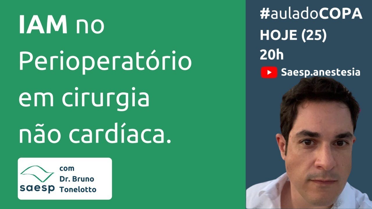 Webinar - IAM no Perioperat&oacute;rio em cirurgia n&atilde;o card&iacute;aca.