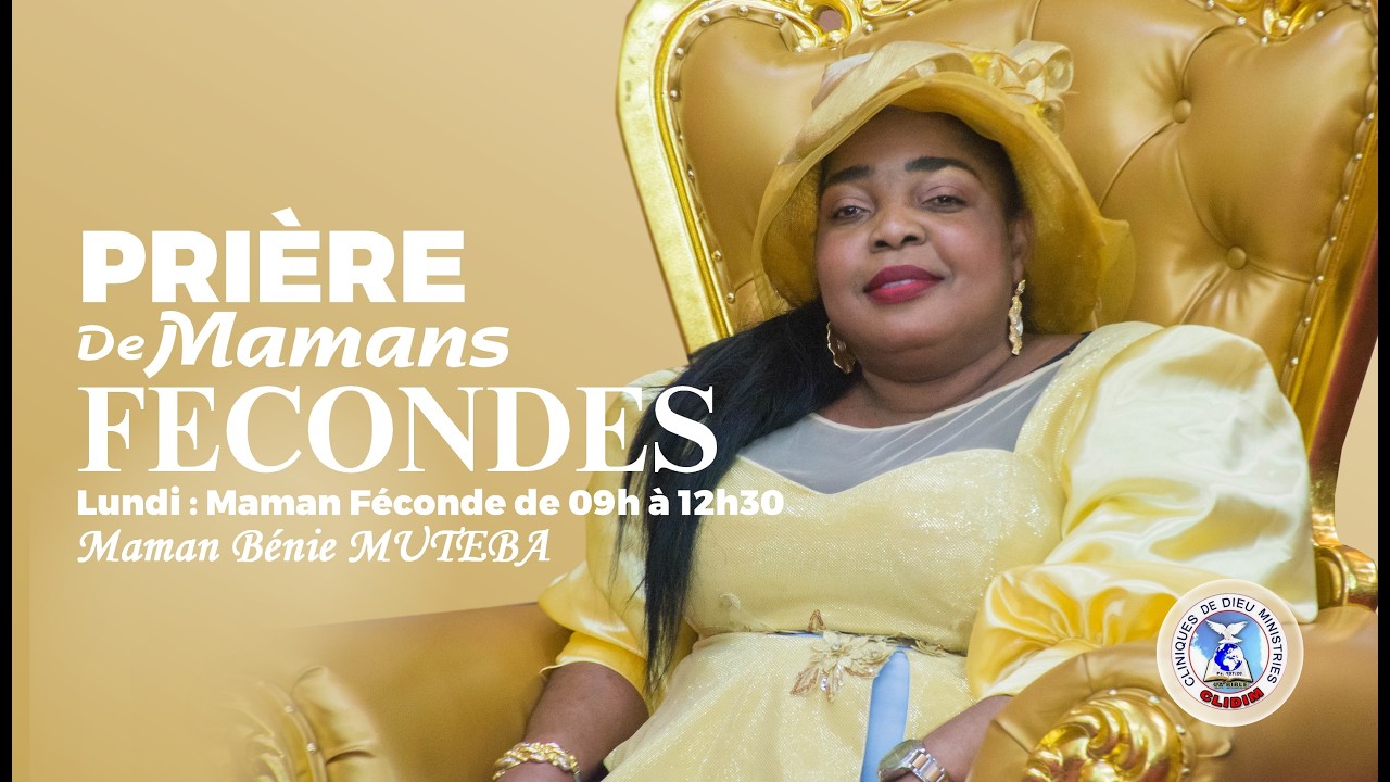 CULTE DE MAMANS FECONDES LUNDI  16 FEVRIER  2026
