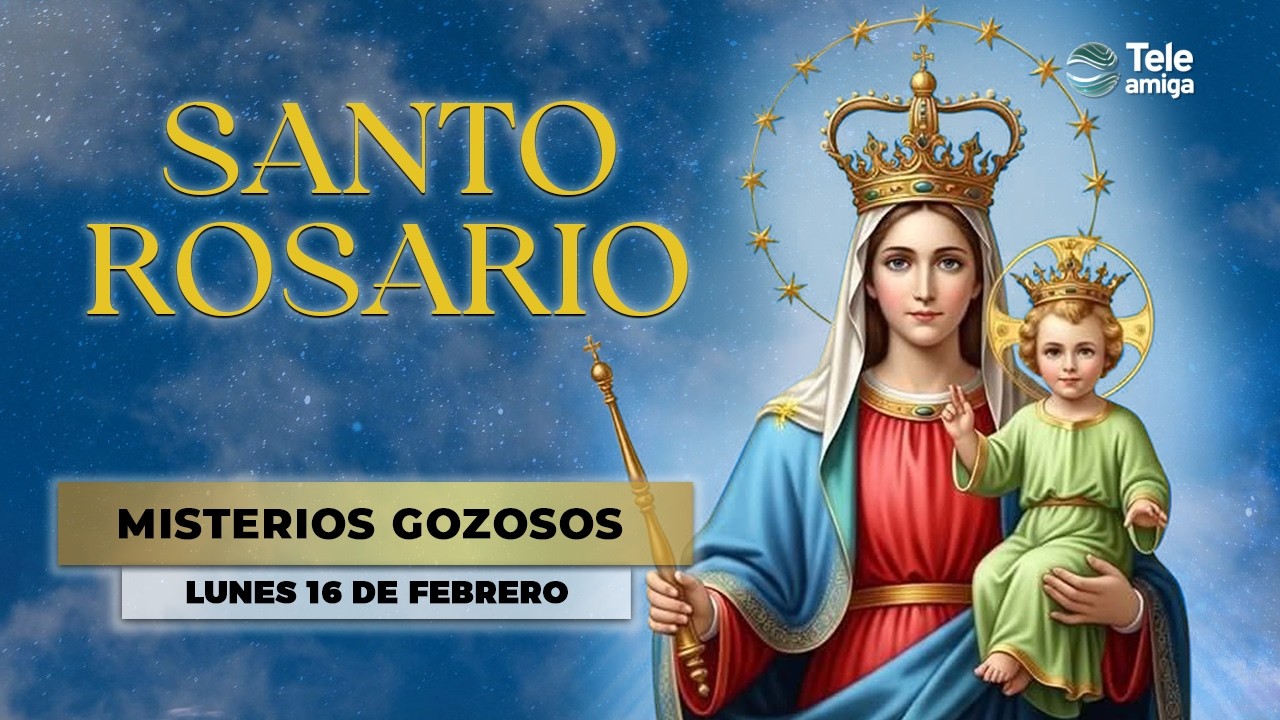 SANTO ROSARIO de Hoy 📿 Lunes 16 de Febrero 2026 💖 Misterios Gozosos 💖 Teleamiga