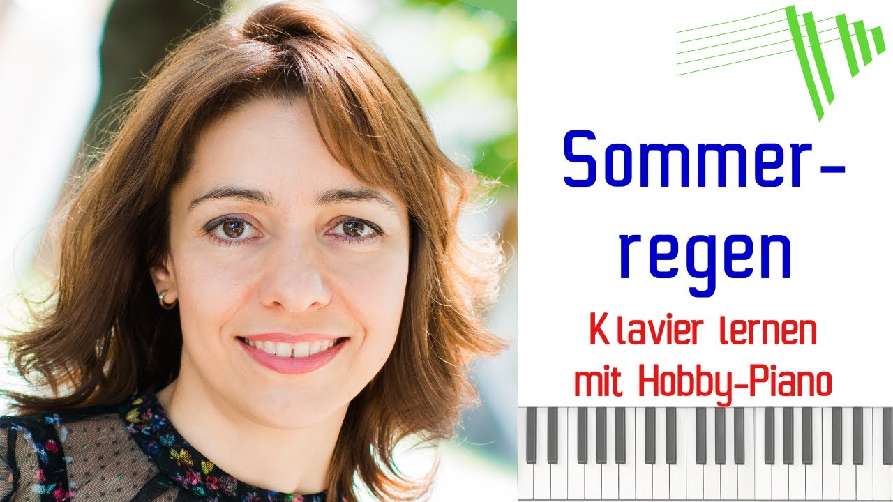Sommerregen (Valenthin Engel) / Klavier lernen mit HOBBY-PIANO