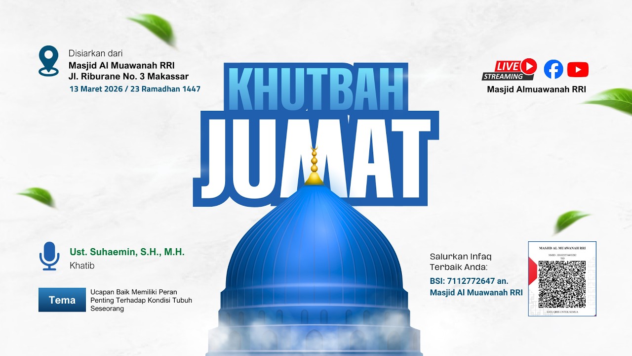 Live Shalat Jumat, 13 Maret 2026 Mesjid Al Muawanah RRI Makassar