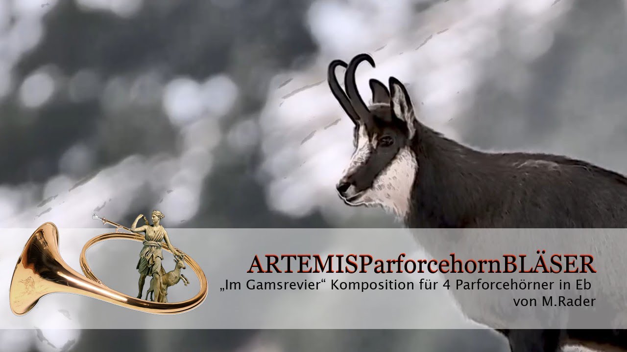 Im Gamsrevier - ARTEMISParforcehornBLÄSER
