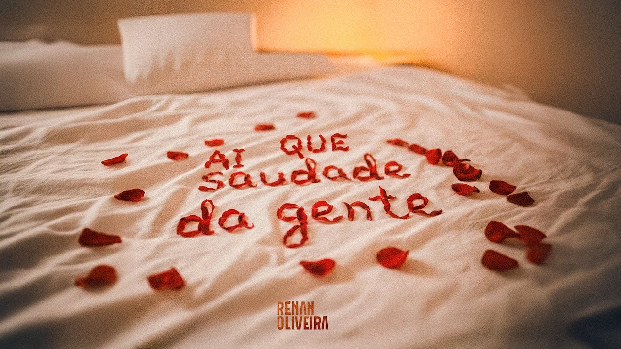 Renan Oliveira - Ai Que Saudade da Gente (Lyric Video)