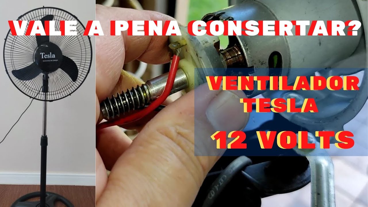 Ventilador Tesla 12 Volts Como consertar - EP118