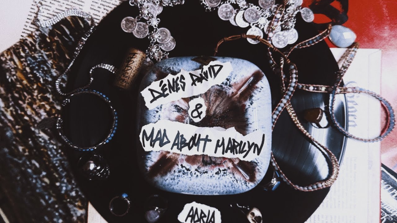 Dénes Dávid & Mad About Marilyn - Adria (werk klip)