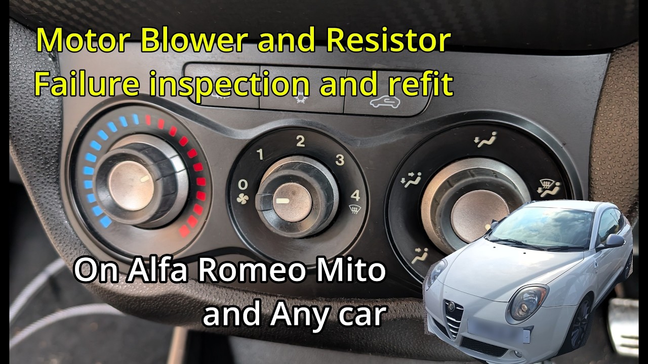 Motor Blower and Resistor Failure inspection and refit on Alfa Romeo Mito. Anyone can do at home!