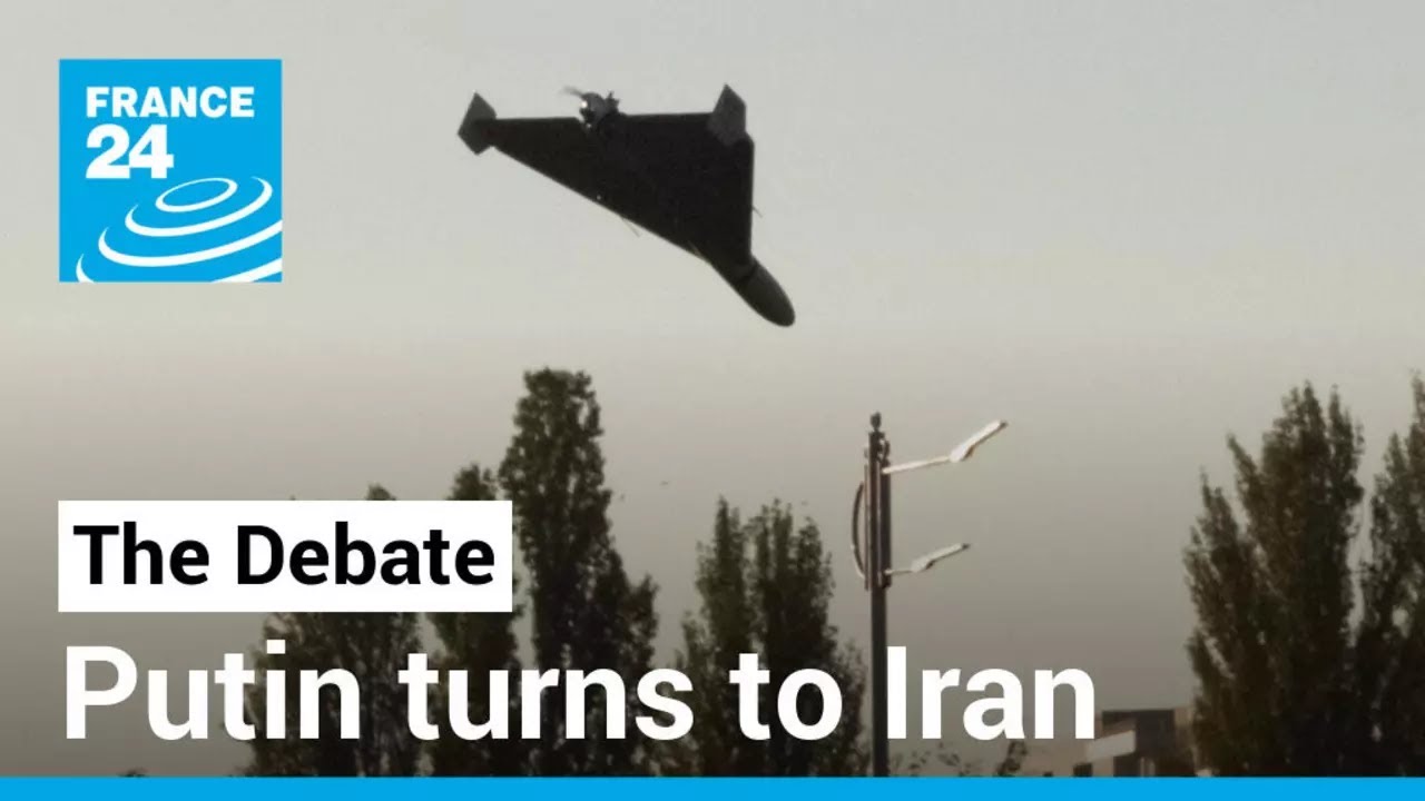 Putin turns to Tehran: Can Iranian drones offset Moscow's losses in Ukraine? &bull; FRANCE 24 English