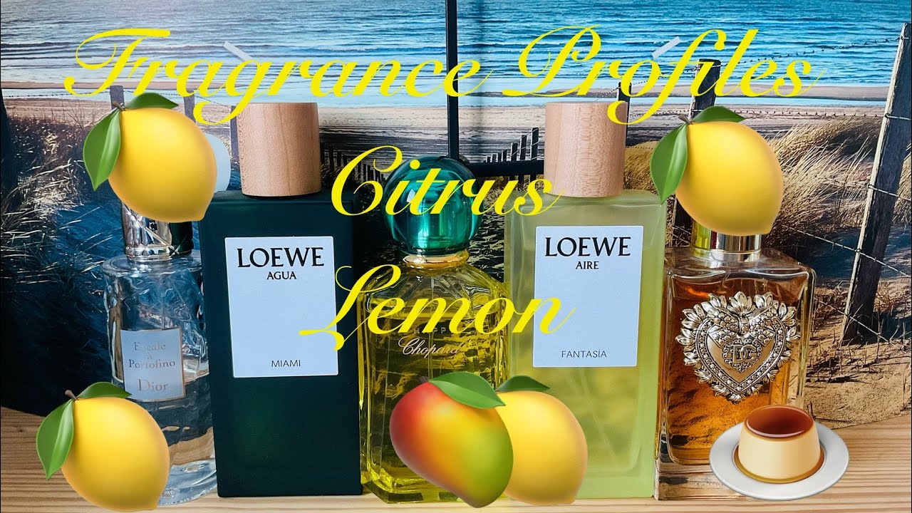 Fragrance Profiles - Citrus - Lemon 🍋🍋🍋