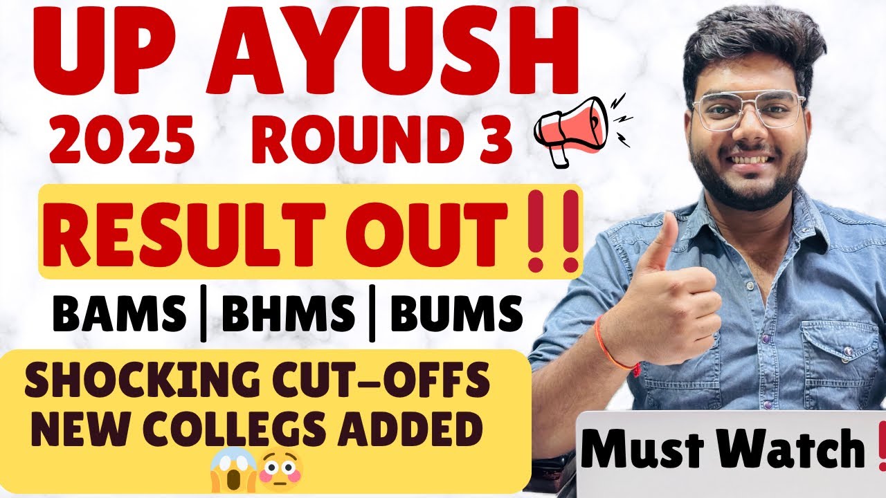 🚨UP AYUSH Round 3 Result OUT🔥 | Check Your College Now!#upayush2025#aaccc#bams2025#neet2025#ayurveda