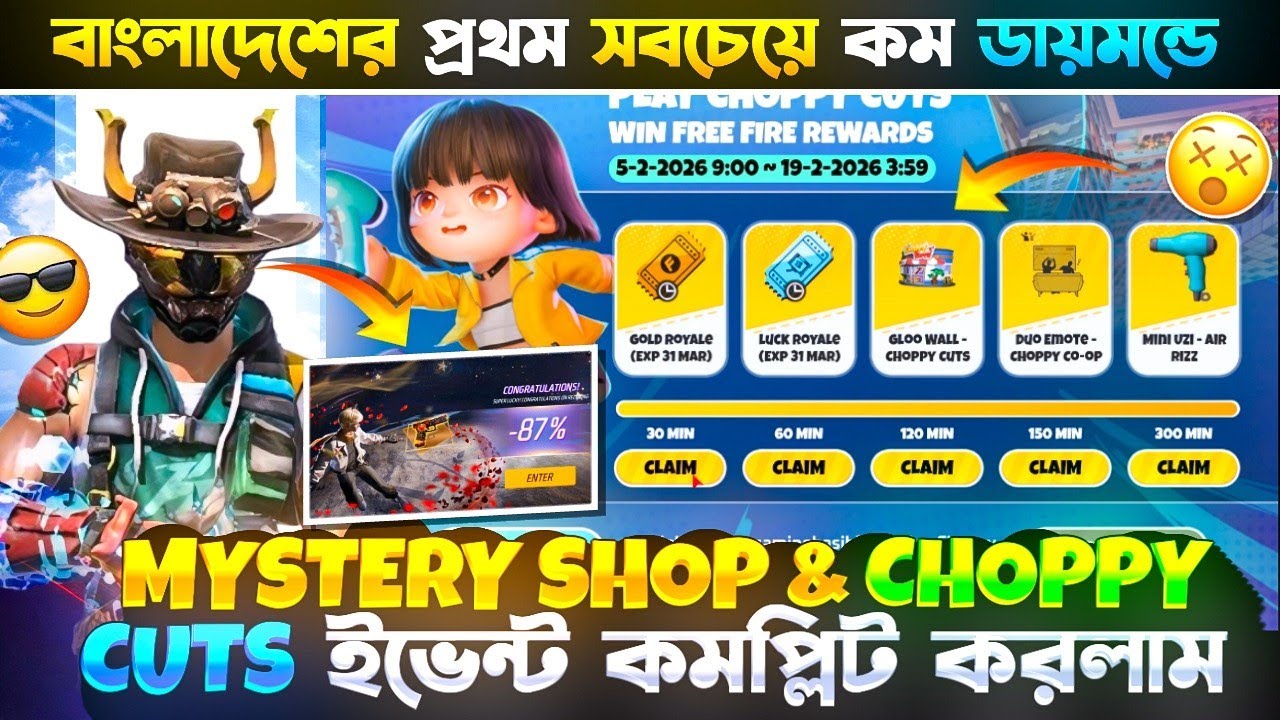 বাংলাদেশের প্রথম সবচেয়ে ভালো Luck😱 || Mystery Shop & Choppy Cuts Event Complete✅ || Gaming Hasib