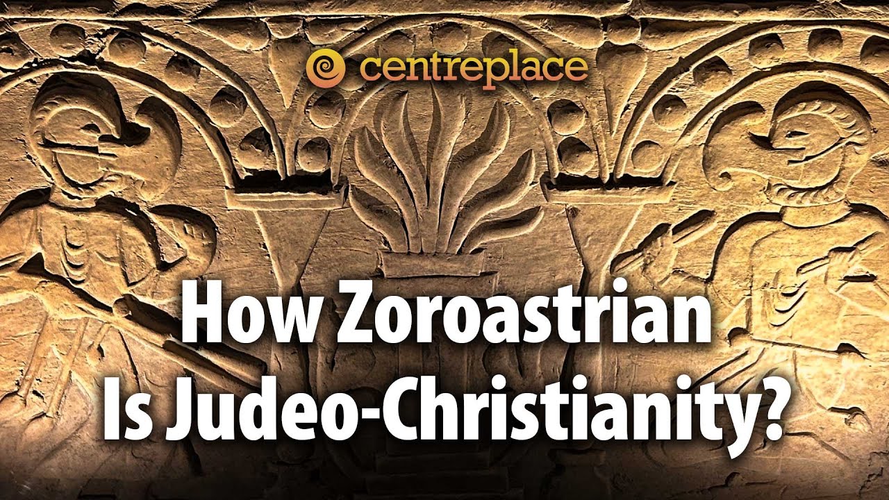 How Zoroastrian Is Judeo-Christianity?