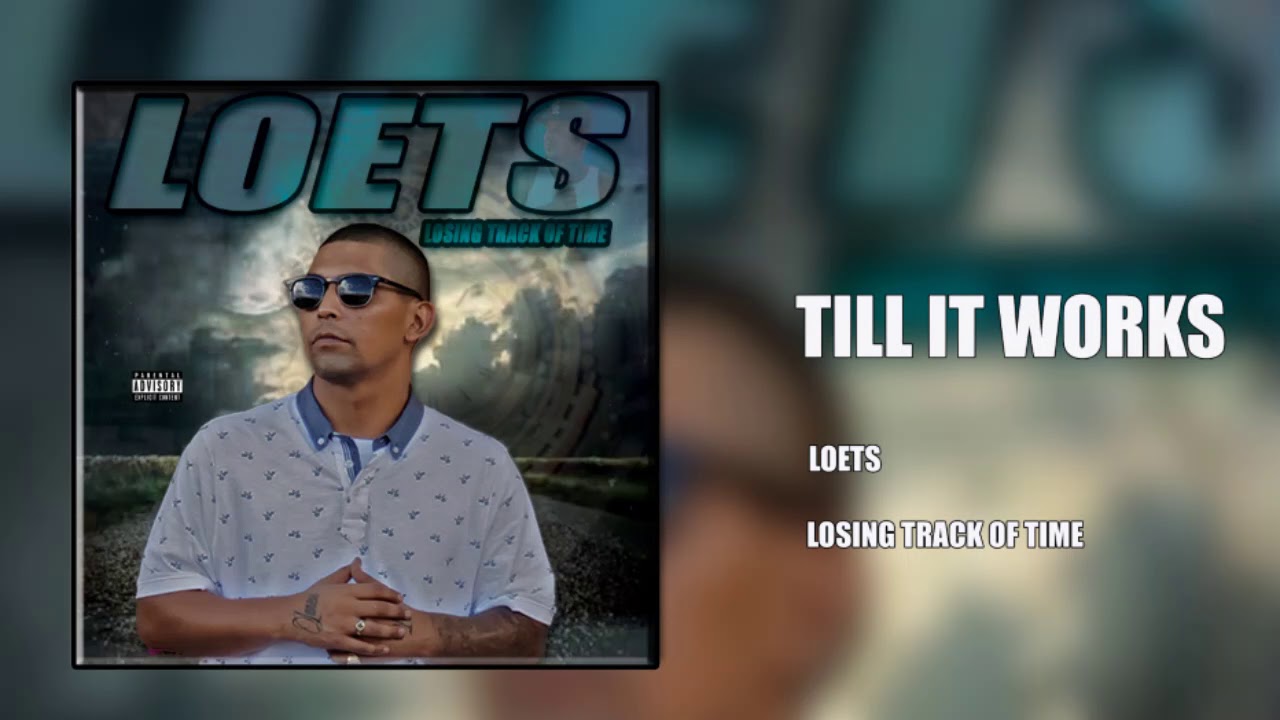 LOETS - TILL IT WORKS