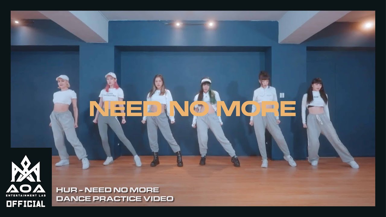 HUR -《NEED NO MORE》 Dance Practice Video