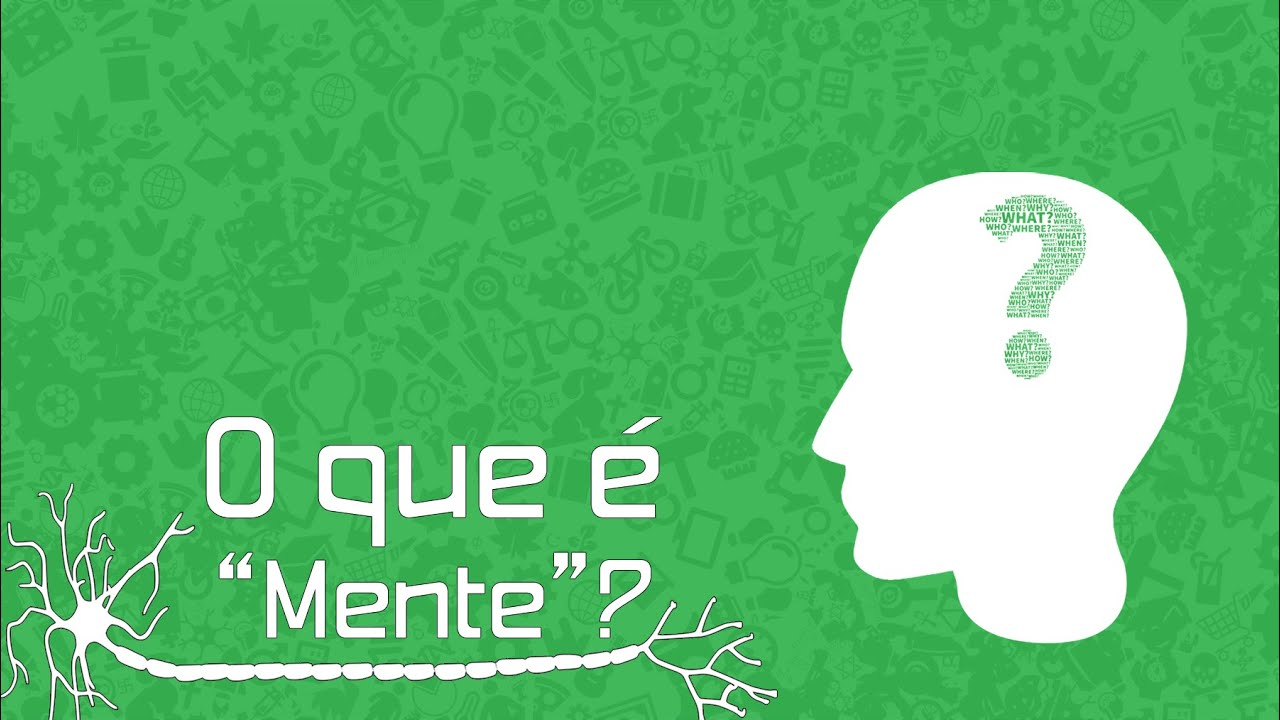 O que é a mente?