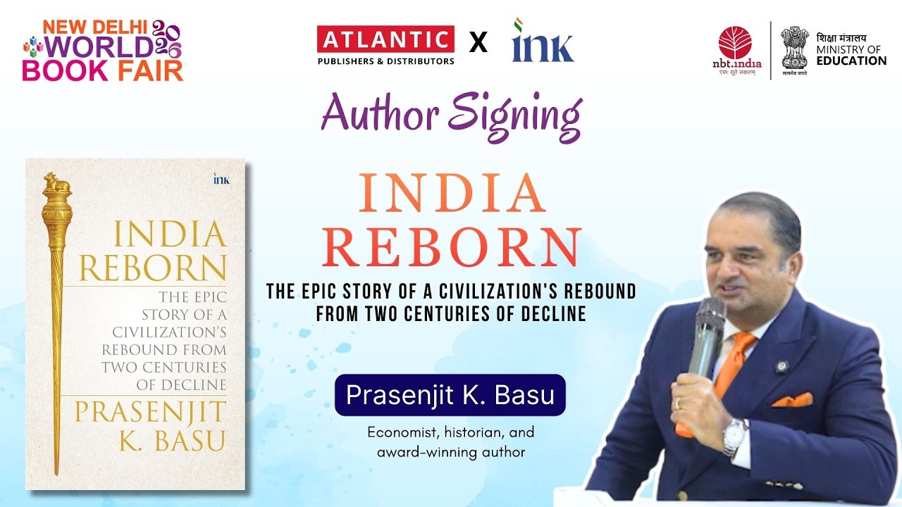 India Reborn | Prasenjit K. Basu at New Delhi World Book Fair 2026