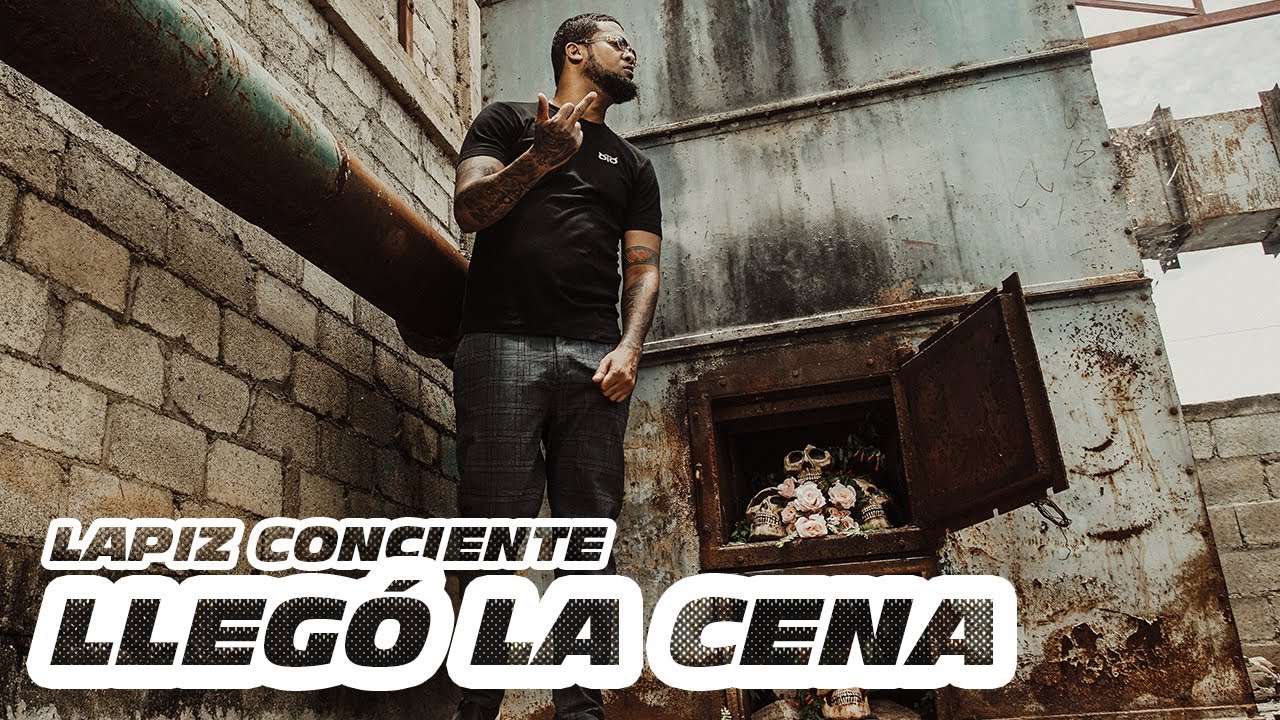 Lapiz Conciente - Llegó La Cena (Video Oficial)
