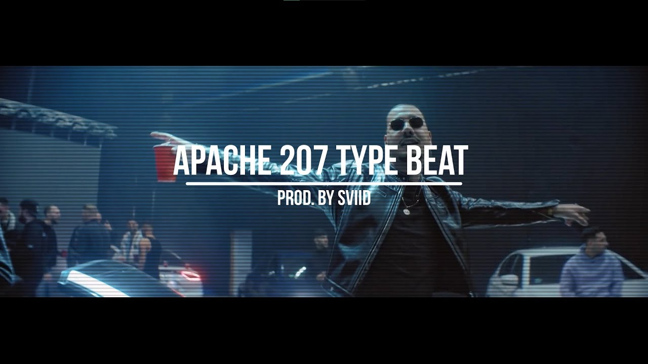 Apache 207 Type Beat 