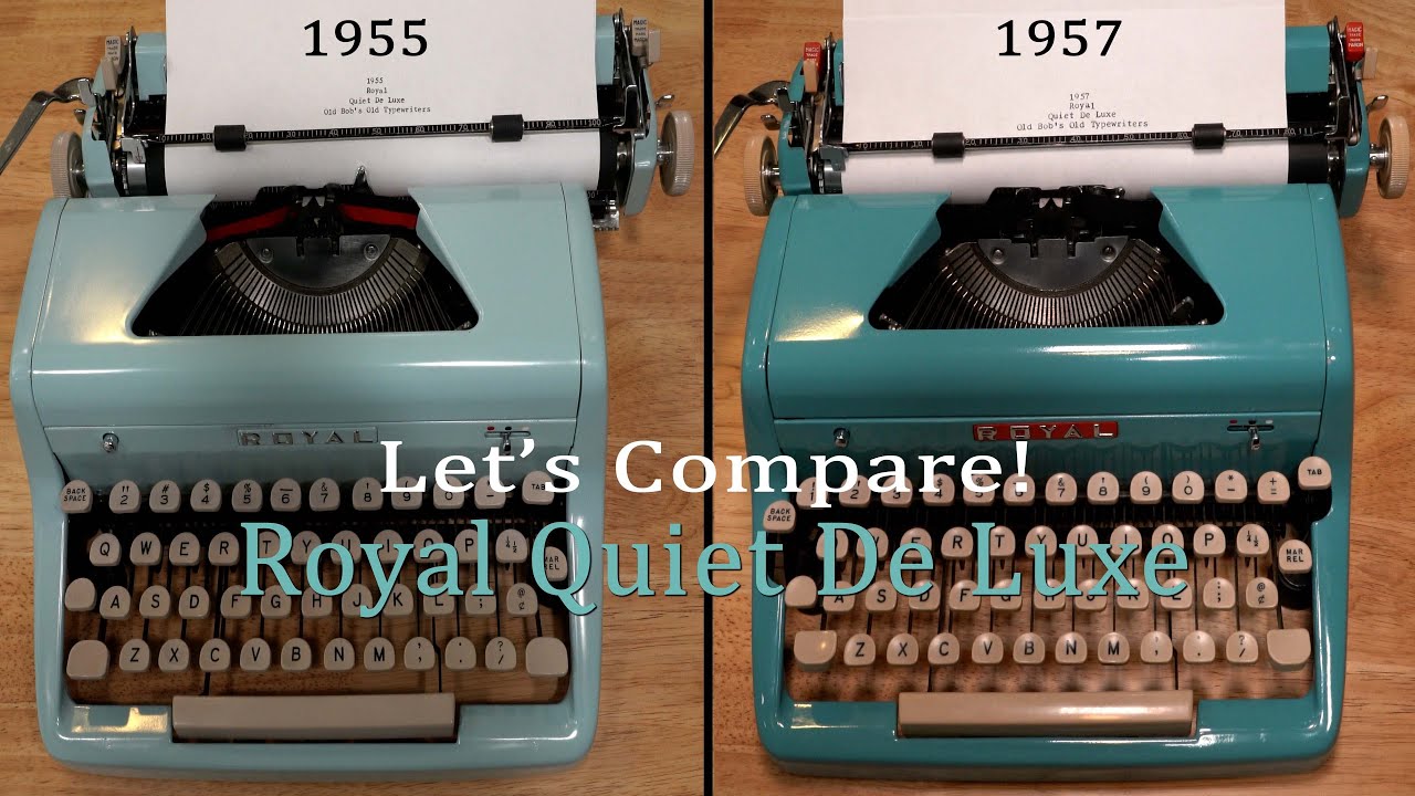 Let's Compare 1955 & 1957 Royal Quiet De Luxe Typewriters  | Old Bob's Old Typewriters