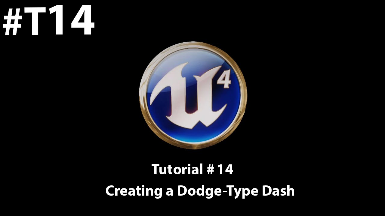 Unreal Engine 4 Tutorial - Creating a Dodge-Dash