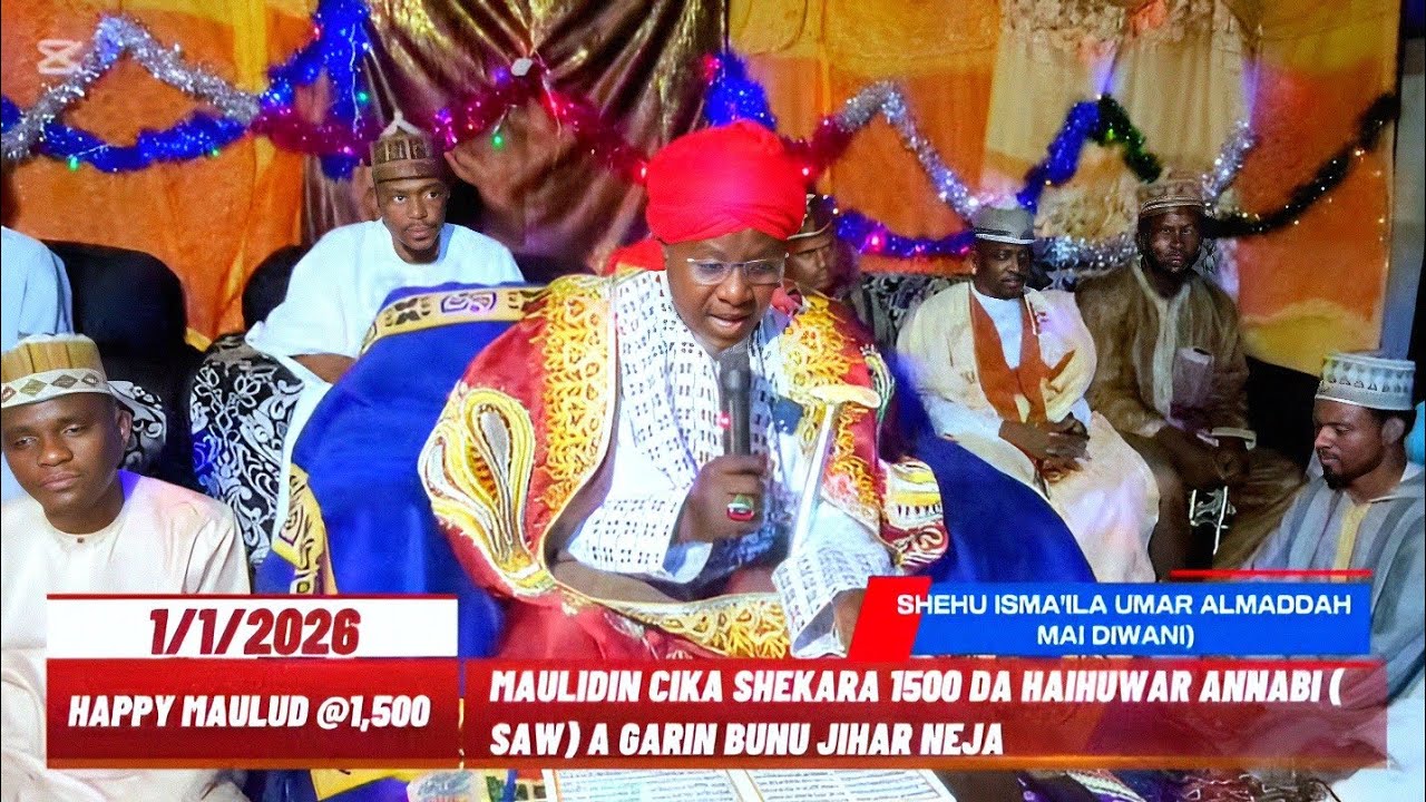 MAULIDIN CIKA SHEKARA 1500 DA HAIHUWAR ANNABI (SAW) A GARIN BUNU JIHAR NEJAY