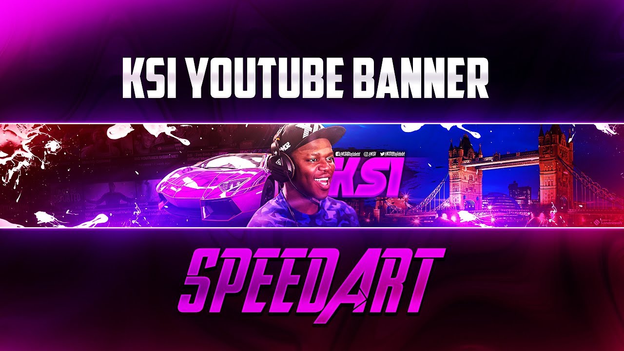 KSI YouTube Banner Speedart by Sandriesoft (@KSIOlajidebt)