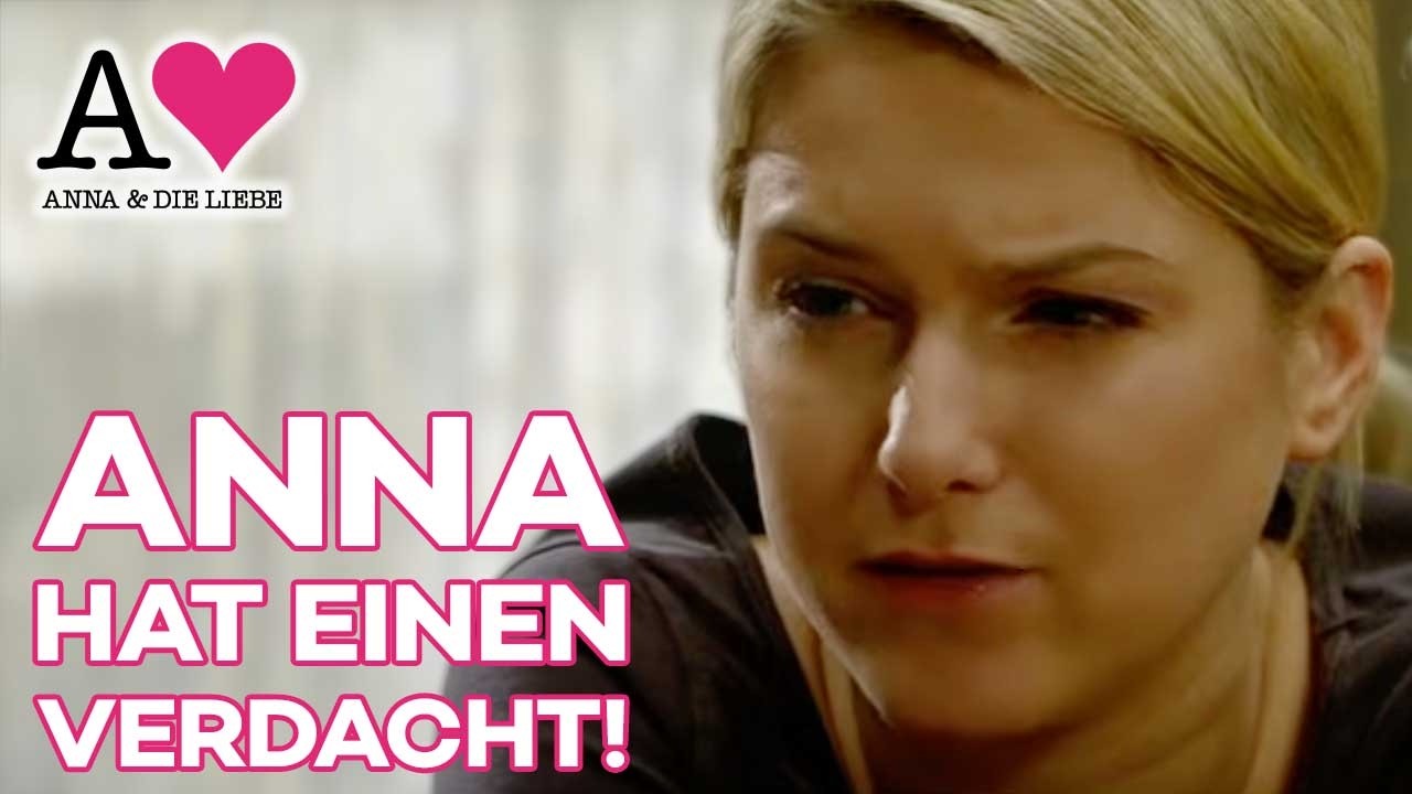 Wer hat die Polizei gerufen? Anna sucht den Verräter! | Staffel 1 Folge 117 | Anna und die Liebe 🩷