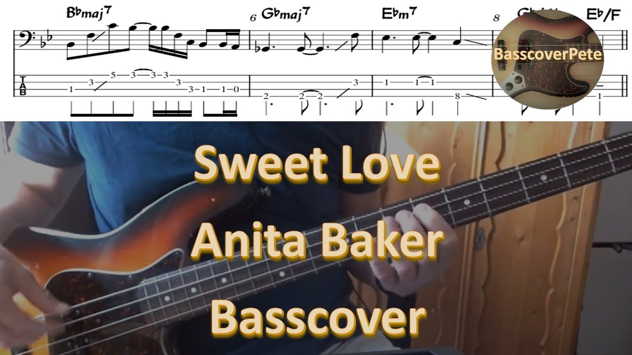 Anita Baker Sweet Love. Bass Cover Score Tabs Chords Transcription