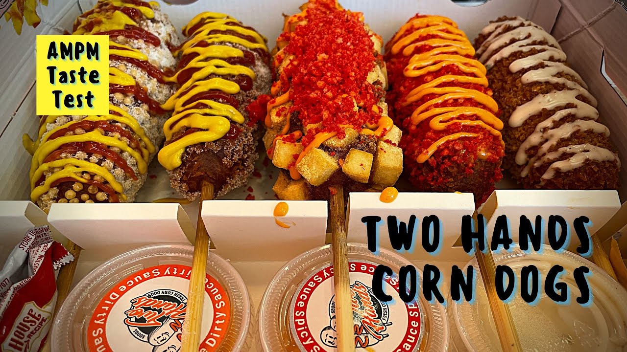 Two Hands Corn Dogs - AMPM Taste Test