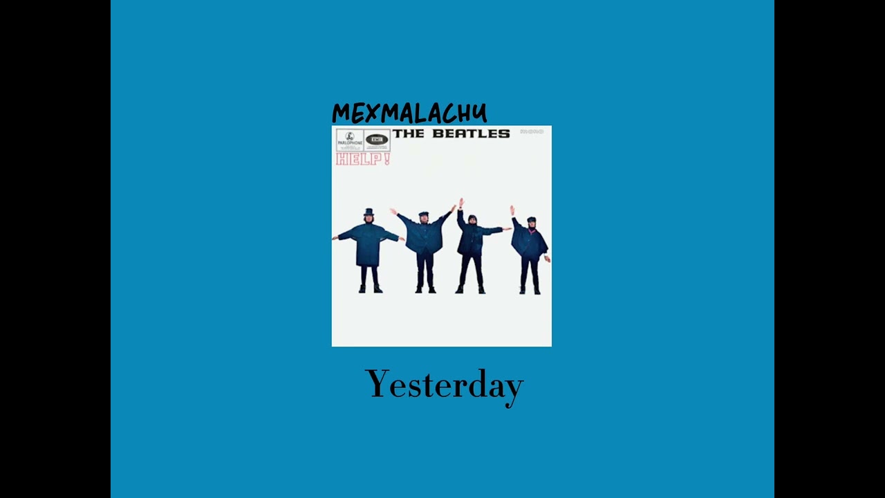 The Beatles ~ Yesterday ~ Slowed