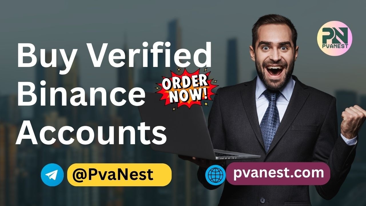 Best Platforms to Buy Verified Binance Accounts for Marketplace Growth