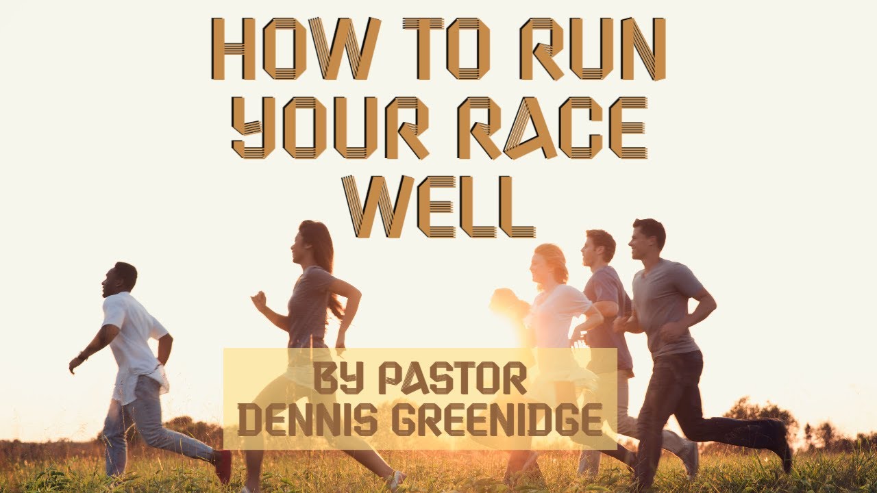 How To Run Your Race Well