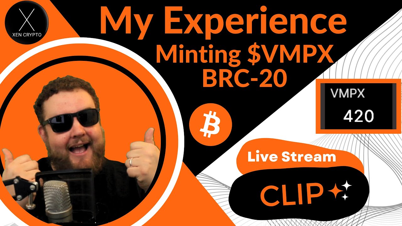 Minting My First BRC-20: $VMPX - Was it a success? Xen / Jack Levin Coverage (Live Show Clip!)