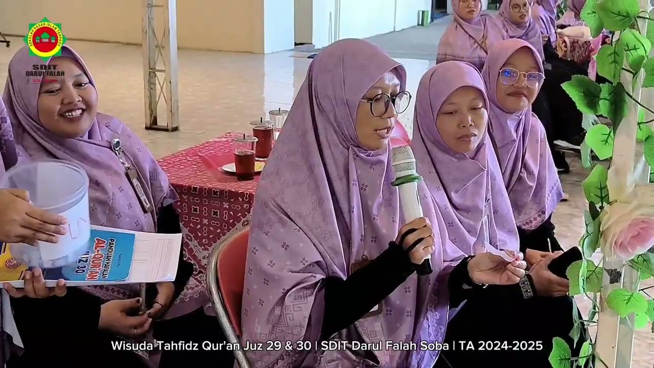 WISUDA TAHFIDZ JUZ 29 dan 30 || SDIT DARUL FALAH TAHUN 2025
