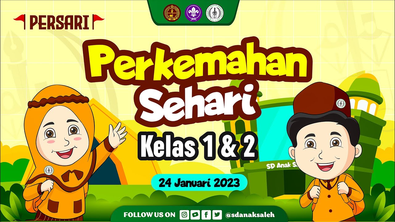 PERSARI (Perkemahan Sehari) Kelas 1 dan 2 | SD Anak Saleh 2023