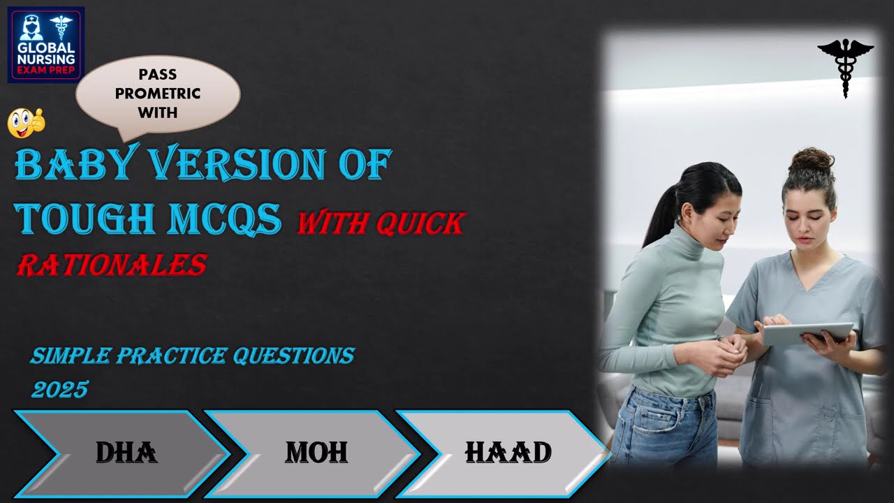 👩‍⚕️Prometric| NCLEX| Baby version of tough MCQs | NCLEX-RN |  DHA MOH HAAD & APHRA Prep